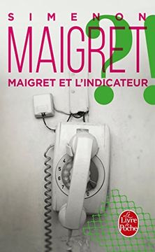 portada Maigret et l'indicateur (Policier / Thriller) (in French)