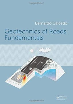 portada Geotechnics of Roads: Fundamentals (en Inglés)