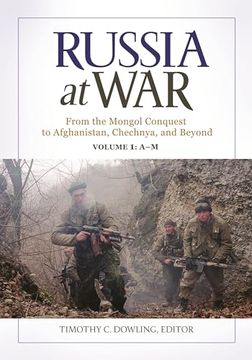 portada Russia at War: From the Mongol Conquest to Afghanistan, Chechnya, and Beyond [2 Volumes] (in English)