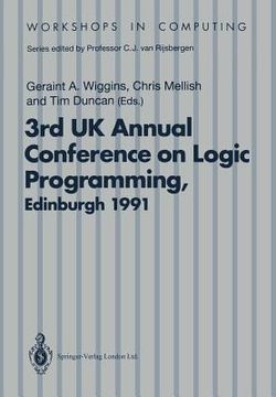 portada alpuk 91: proceedings of the 3rd uk annual conference on logic programming, edinburgh, 10-12 april 1991 (en Inglés)
