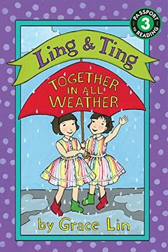 portada Ling & Ting: Together in All Weather (Passport to Reading - Level 3) (en Inglés)