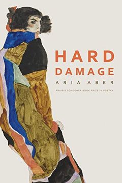 portada Hard Damage (Prairie Schooner Book Prize in Poetry) 