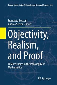 portada Objectivity, Realism, and Proof: Filmat Studies in the Philosophy of Mathematics (en Inglés)