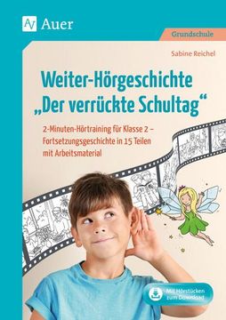 portada Weiter-Hörgeschichte: Der Verrückte Schultag (en Alemán)