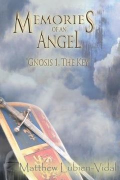 portada Memories of an Angel: Gnosis 1, the Key (en Inglés)