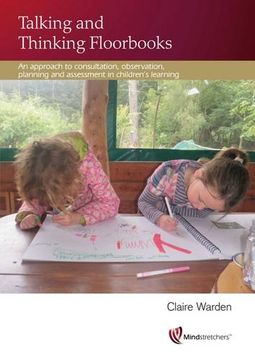 portada Talking and Thinking Floorbooks: An Approach to Consultation, Observation, Planning and Assessment in Children's Learning