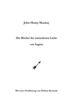 portada Die Bucher der Namenlosen Liebe von Sagitta (in German)