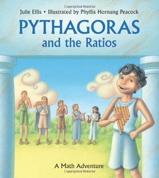 portada Pythagoras and the Ratios: A Math Adventure (Charlesbridge Math Adventures) (en Inglés)