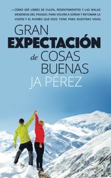 portada Gran Expectacion de Cosas Buenas (in Spanish)
