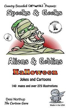 portada Spooks & Gooks -- Aliens & Goblins Halloween -- Jokes and Cartoons: in Black + White (en Inglés)