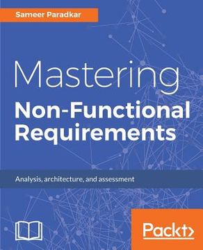 portada Mastering Non-Functional Requirements (in English)