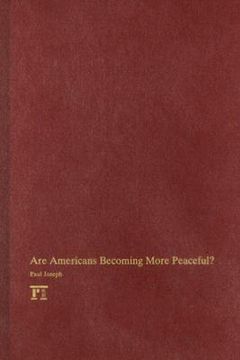 portada are americans becoming more peaceful? (en Inglés)