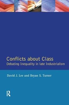 portada Conflicts about Class: Debating Inequality in Late Industrialism (en Inglés)