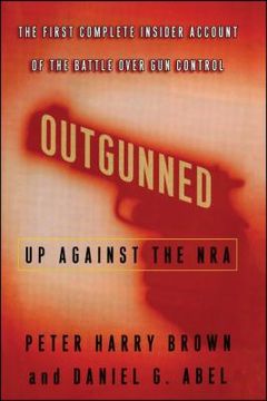 portada Outgunned: Up Against the nra (en Inglés)
