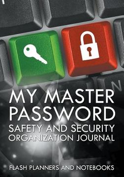 portada My Master Password Safety and Security Organization Journal (in English)