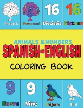 portada Spanish and English, Coloring & Activity Book: Animals and Numbers 1-20, easily learn English and Spanish words Creative & Visual Learners of All Ages