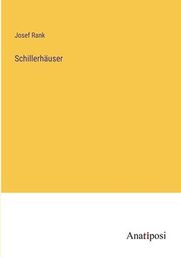 portada Schillerhäuser (in German)