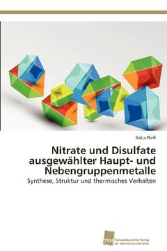 portada Nitrate Und Disulfate Ausgewahlter Haupt- Und Nebengruppenmetalle
