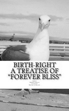 portada Birth-Right: A Treatise of "Forever Bliss" (en Inglés)