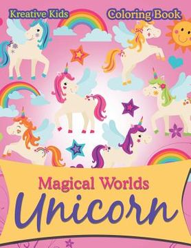 portada Magical Worlds Unicorn Coloring Book