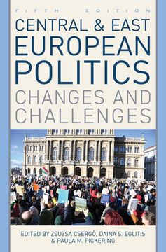 portada Central and East European Politics: Changes and Challenges (en Inglés)