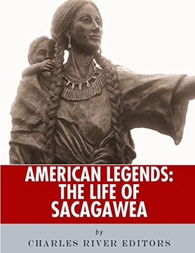 portada American Legends: The Life of Sacagawea (in English)