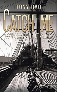 portada Catch me When i Fall (en Inglés)