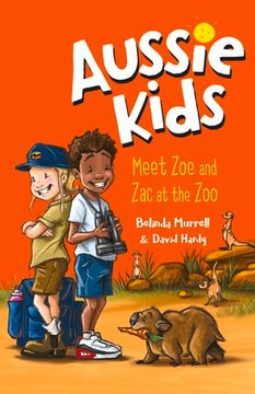 portada Aussie Kids: Meet Zoe and Zac at the Zoo