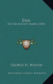 portada ena: or the ancient maori (1874) (en Inglés)