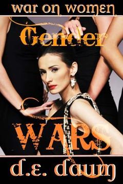 portada Gender Wars: War on Women (en Inglés)