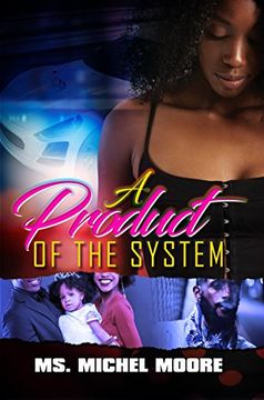 portada A Product of the System (Out for Self Series) (in English)