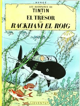 portada El Tresor de Rackham el Roig (Les Aventures de Tintin Catala)
