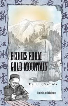 portada Echoes From Gold Mountain (en Inglés)
