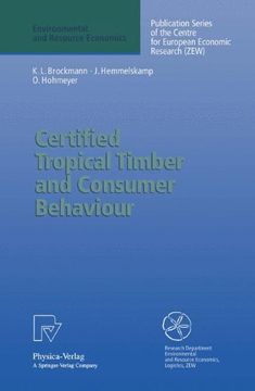 portada certified tropical timber and consumer behavior: the impact of a certification scheme for tropical timber from sustainable forest management on german