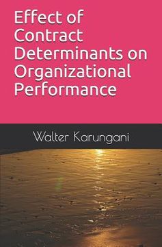 portada Effect of Contract Determinants on Organizational Performance (en Inglés)
