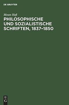 portada Philosophische und Sozialistische Schriften, 1837 1850: Eine Auswahl (en Alemán)