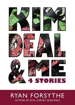 portada Kim Deal & Me: 4 Stories (en Inglés)