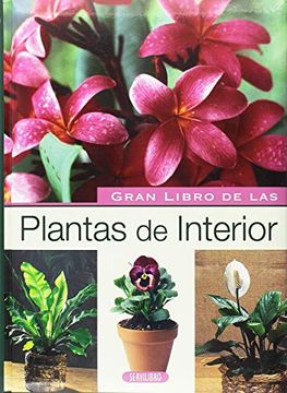 portada PLANTAS DE INTERIOR, GRAN LIBRO (in Spanish)
