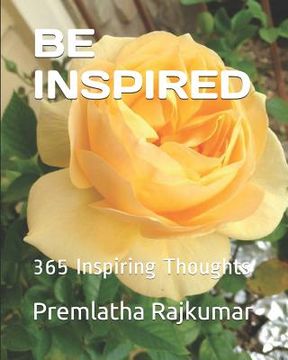 portada Be Inspired: 365 Inspiring Thoughts (en Inglés)