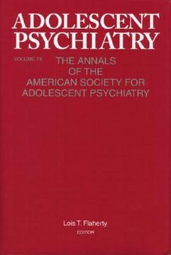 portada adolescent psychiatry, v. 29: the annals of the american society for adolescent psychiatry (en Inglés)
