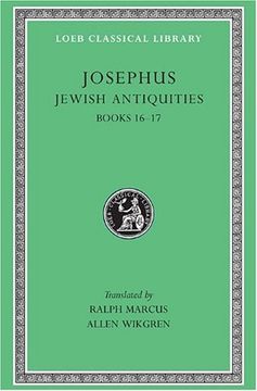 portada Josephus: Jewish Antiquities, Books Xvi-Xvii (Loeb Classical Library No. 410) (en Inglés)
