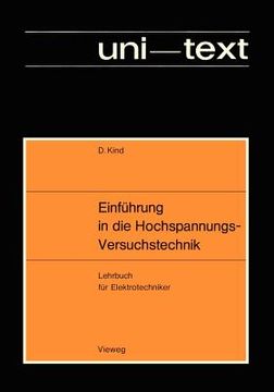 portada Einführung in Die Hochspannungs-Versuchstechnik: Lehrbuch Für Elektrotechniker (en Alemán)