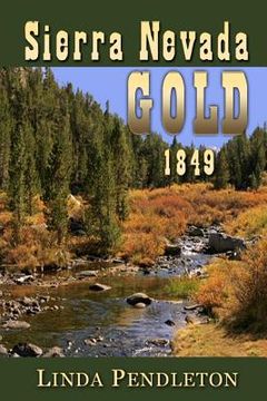 portada Sierra Nevada Gold (en Inglés)