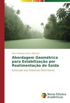 portada Abordagem Geométrica para Estabilização por Realimentação de Saída: Extensão aos Sistemas Descritores (Portuguese Edition)