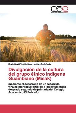 portada Divulgación de la Cultura del Grupo Étnico Indígena Guambiano (Misak)