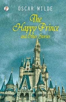 portada The Happy Prince And Other Tales 