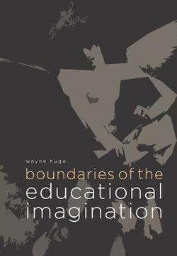 portada Boundaries of the Educational Imagination (en Inglés)