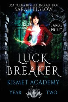 portada Luck Breaker: A Multicultural Paranormal Academy Novel (en Inglés)