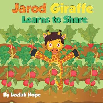 portada Jarod Giraffe Learns to Share (en Inglés)