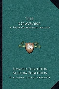 portada the graysons: a story of abraham lincoln (en Inglés)